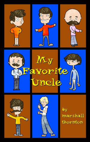 My Favorite Uncle by Marshall Thornton