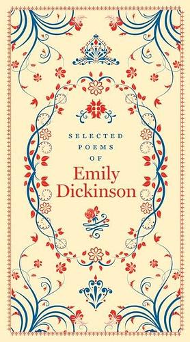 The Collected Poems of Emily Dickinson by Emily Dickinson