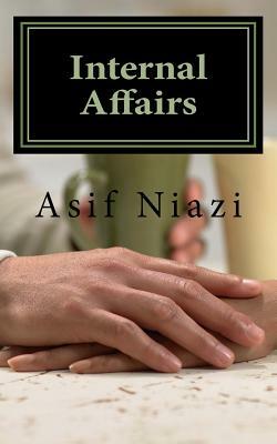 Internal Affairs by Asif Niazi