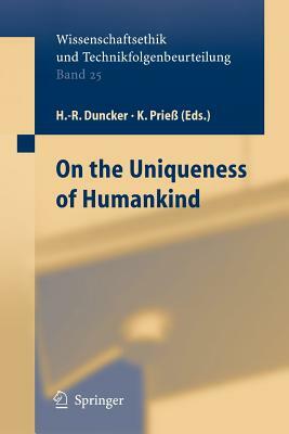 On the Uniqueness of Humankind by 