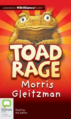 Toad Rage by Morris Gleitzman