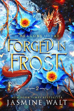 Forged in Frost by Jasmine Walt