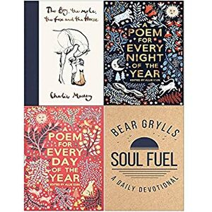 The Boy, the Mole, the Fox and the Horse; A Poem for Every Night of the Year; A Poem for Every Day of the Year; Soul Fuel - A Daily Devotional 4 Books Collection Set by Allie Esiri, Charlie Mackesy, Bear Grylls