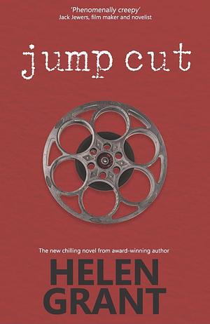 Jump Cut by Helen Grant
