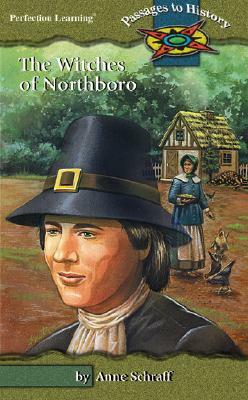 Witches of Northboro by Anne Schraff