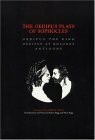 The Oedipus Plays of Sophocles: Oedipus the King, Oedipus at Kolonos & Antigone by Robert Bagg, Sophocles, Mary Bagg