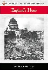 England's Hour by Vera Brittain