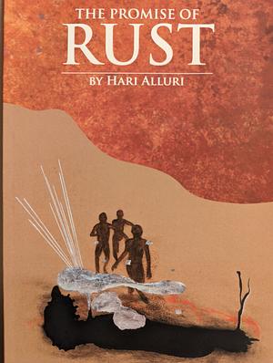 The Promise of Rust by Hari Alluri