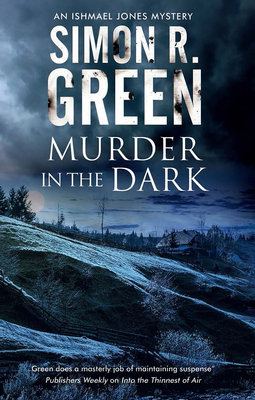 Murder in the Dark: A Paranormal Mystery by Simon R. Green
