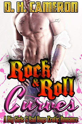 Rock & Roll Curves by D.H. Cameron