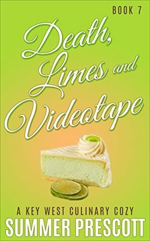 Death, Limes and Videotape by Summer Prescott