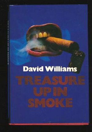 Treasure Up in Smoke by David Williams
