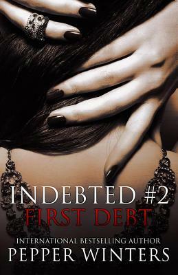 First Debt by Pepper Winters
