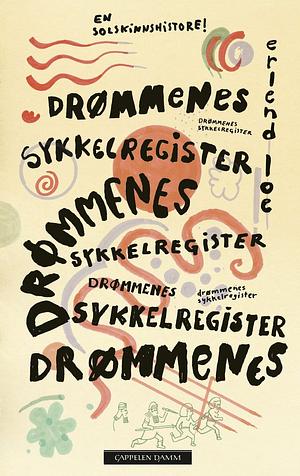 Drømmenes sykkelregister by Erlend Loe