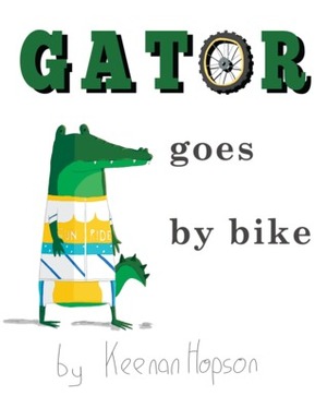 Gator Goes by Bike by Keenan Hopson