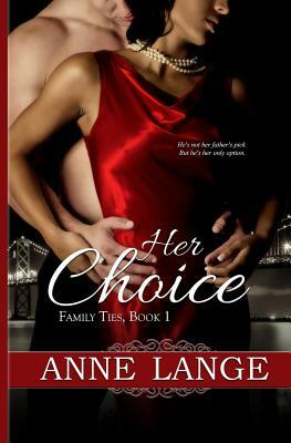 Her Choice by Anne Lange