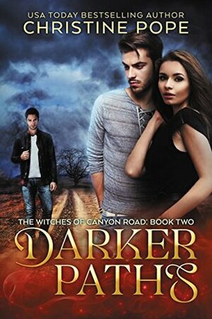 Darker Paths by Christine Pope