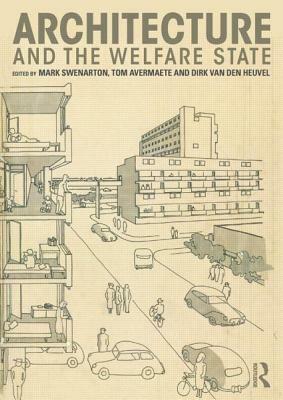 Architecture and the Welfare State by 