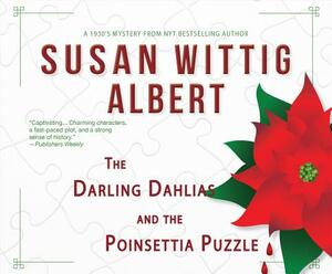 The Darling Dahlias and the Poinsettia Puzzle by Susan Wittig Albert