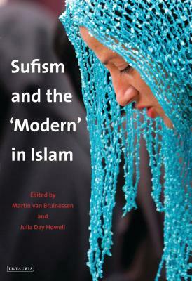 Sufism and the 'modern' in Islam by 