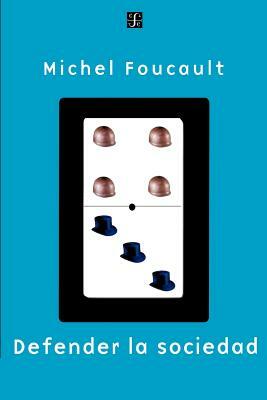 Defender La Sociedad by Michel Foucault