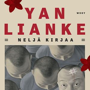 Neljä kirjaa by Yan Lianke