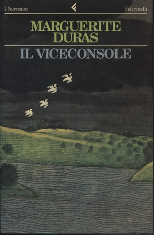 Il viceconsole by Marguerite Duras