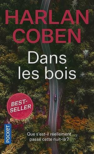 Dans les bois by Harlan Coben