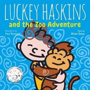 Luckey Haskins and the Zoo Adventure by Brian Sooy