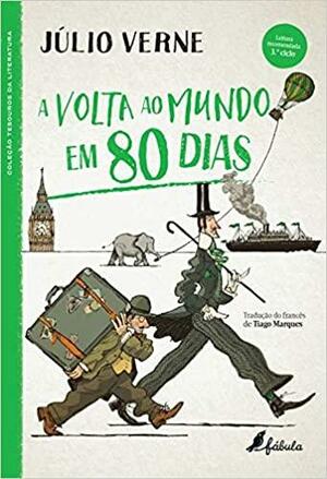 A Volta ao Mundo em 80 Dias by Jules Verne