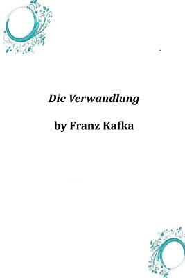 Die Verwandlung by Franz Kafka