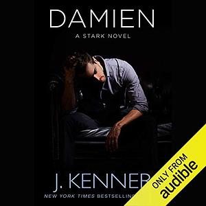 Damien: A Stark Novel by J. Kenner