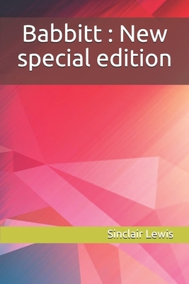 Babbitt: New special edition by Sinclair Lewis