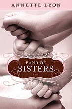 Band of Sisters by Annette Lyon
