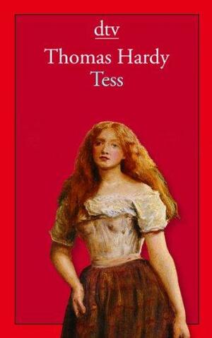 Tess by Thomas Hardy