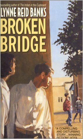 Broken Bridge by Lynne Reid Banks