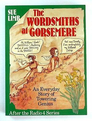 The Wordsmiths at Gorsemere by Sue Limb