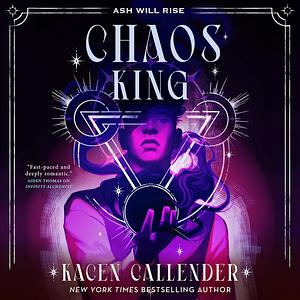 Chaos King by Kacen Callender