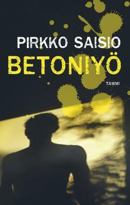 Betoniyö by Pirkko Saisio