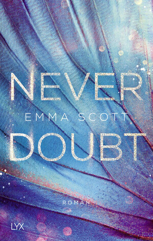 Never Doubt by Emma Scott