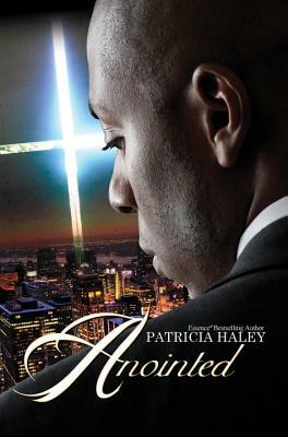 Anointed by Patricia Haley