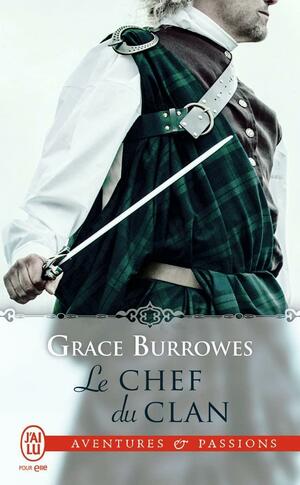 Le Chef du clan by Grace Burrowes