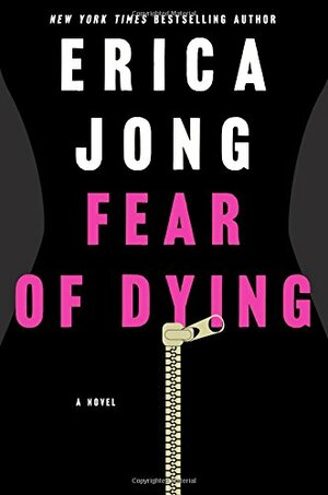 Fear of Dying by Erica Jong