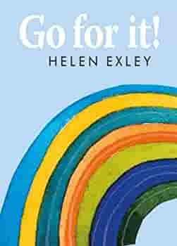 Go for It! by Helen Exley