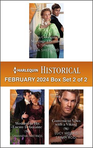 Harlequin Historical February 2024 - Box Set 2 of 2 by Eva Shepherd, Lucy Morris, Sarah Rodi, Samantha Hastings