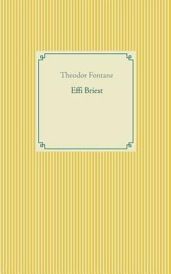 Effi Briest by Theodor Fontane