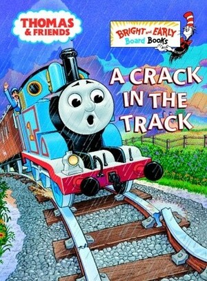 A Crack in the Track by Wilbert Awdry