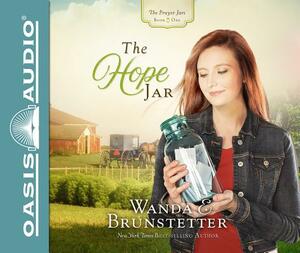 The Hope Jar (Library Edition) by Wanda E. Brunstetter