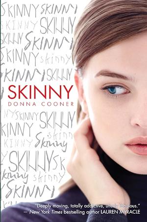 Skinny by Donna Cooner