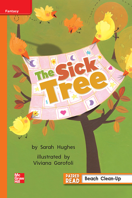 Reading Wonders Leveled Reader the Sick Tree: Approaching Unit 2 Week 4 Grade 1 by 